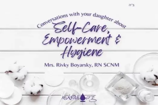 Self Care Empowerment and Hygiene