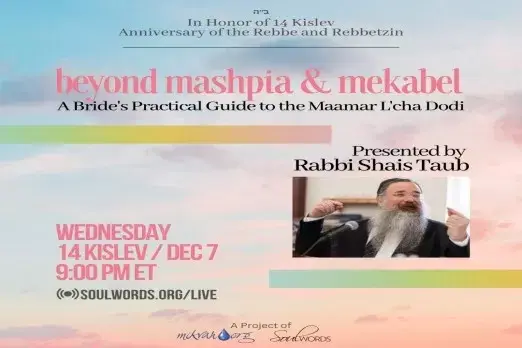 Beyond Mashpia and Mekabel A Brides Practical Guide To The Maamar Lecha Dodi