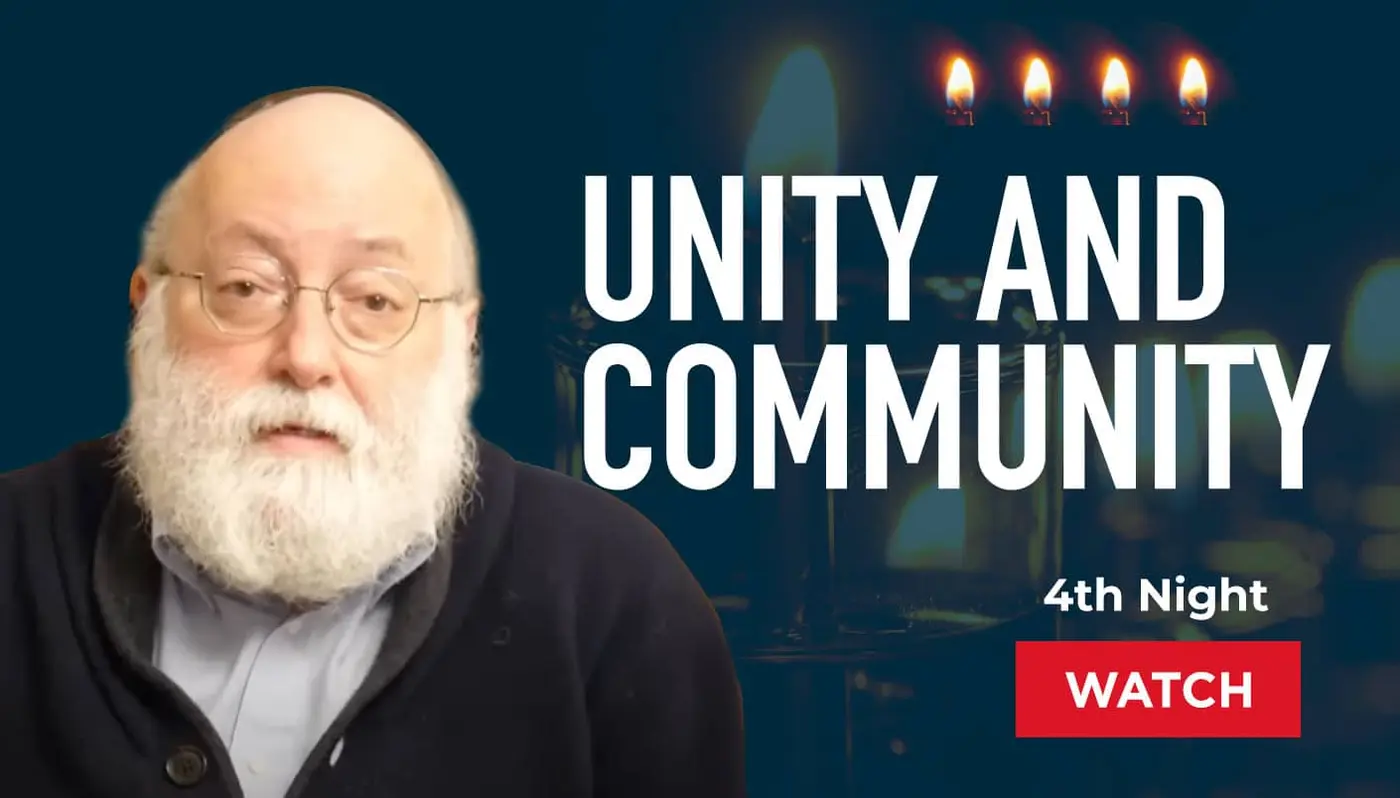 Chanukah Night 4: Unity and Community