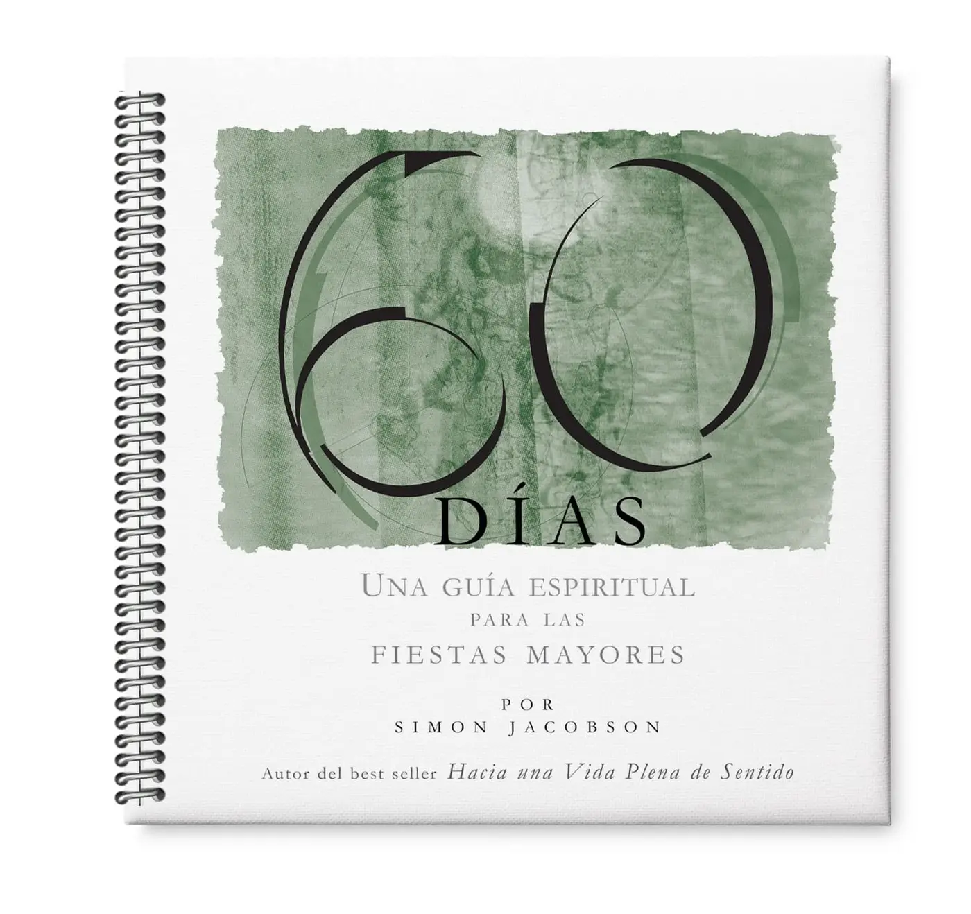 60 DÍAS: Una guía espiritual para las Fiestas Mayores