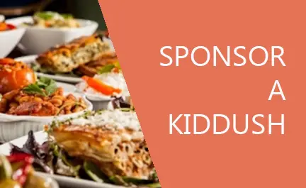 Sponsor a Kiddush