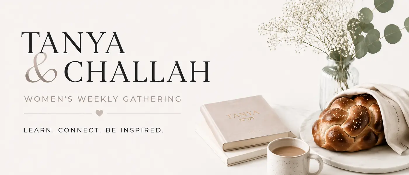 Tanya & Challah More Info ›