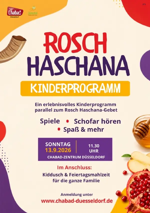 Sonntag, den 13. September 2026 von 11.30 bis 13.30 Uhr Chabad-Zentrum Düsseldorf • Bankstr. 71 • 40476 Düsseldorf Zur Anmeldung >>