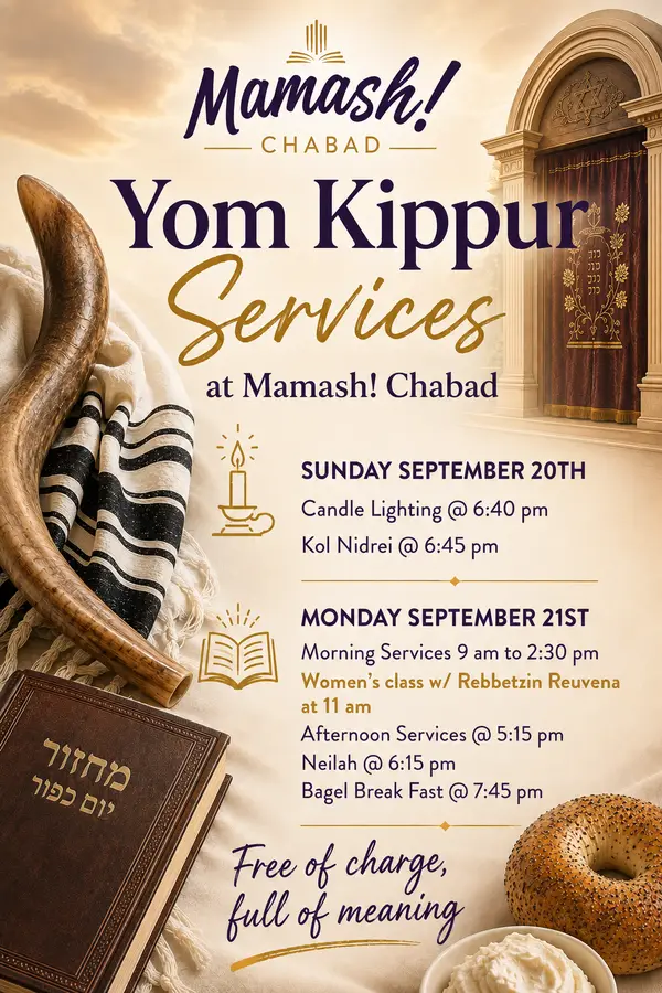 Register for Kol Nidrei: https://secure.givelively.org/event/mamash-chabad/kol-nidrei-services-9-20-26