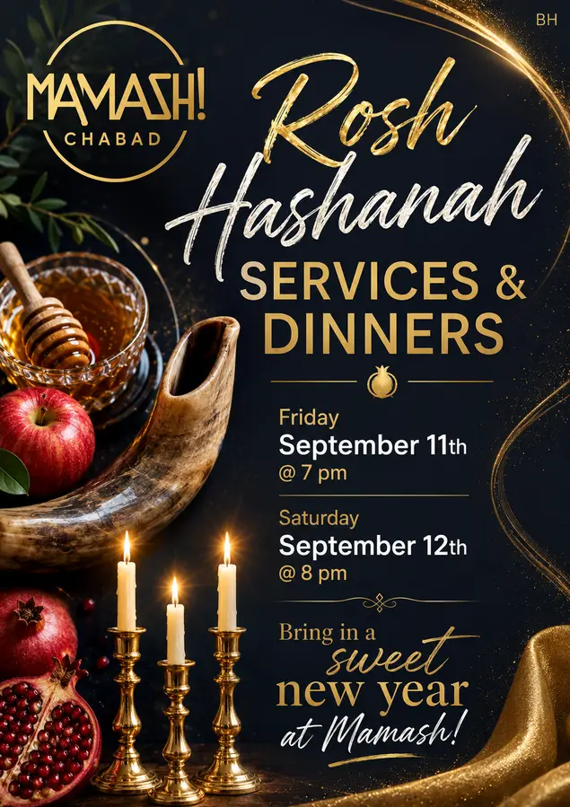Ring in the new Jew year in style at Mamash! Chabad.