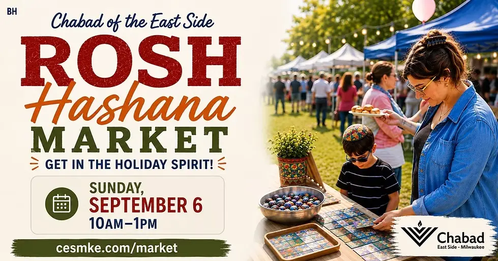 Sunday, September 6 | 10:00am-1:00pm Chabad of the East Side | 3030 E. Kenwood Blvd