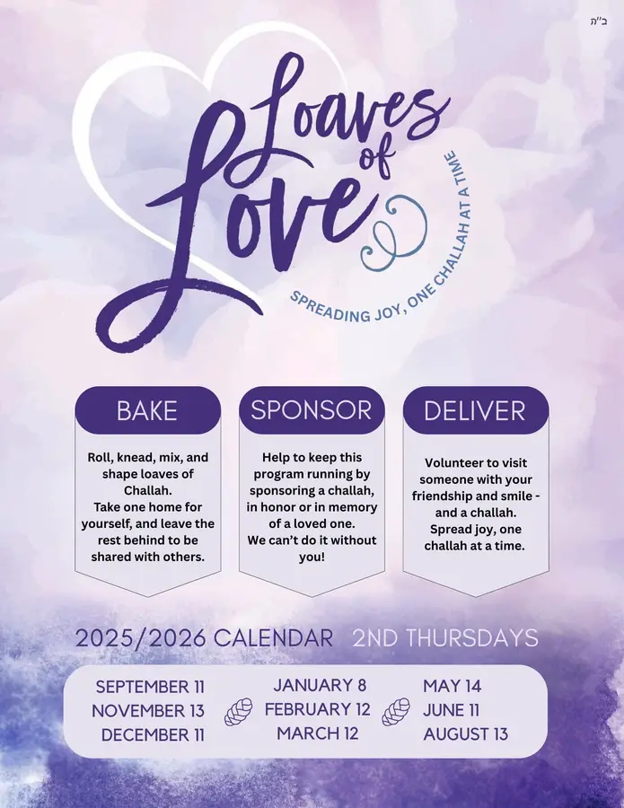 Loaves of Love Spreading love, one Challah at a time