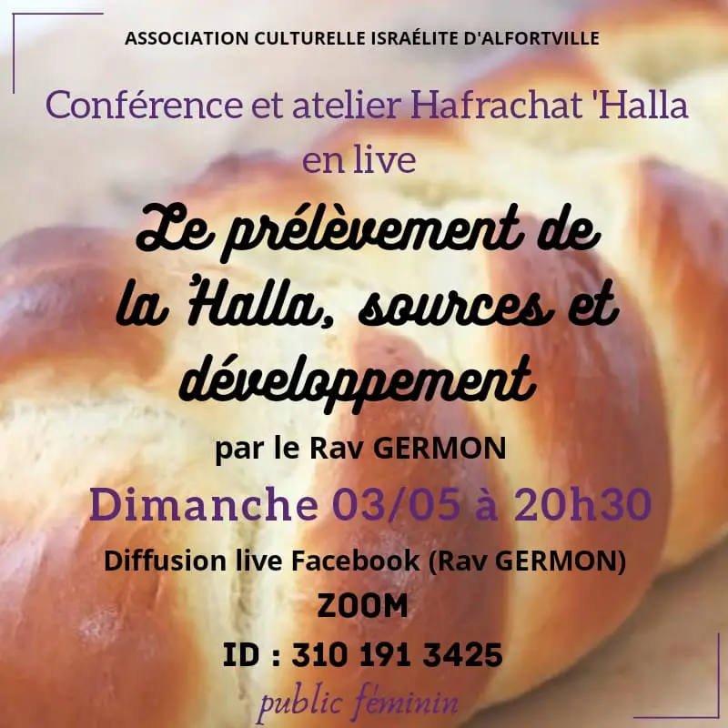 Conférence et atelier Hafrachat Hala 03/05/2020 Précédent Précédent Courrier de Pessah Suivant Lag Baomère Suivant