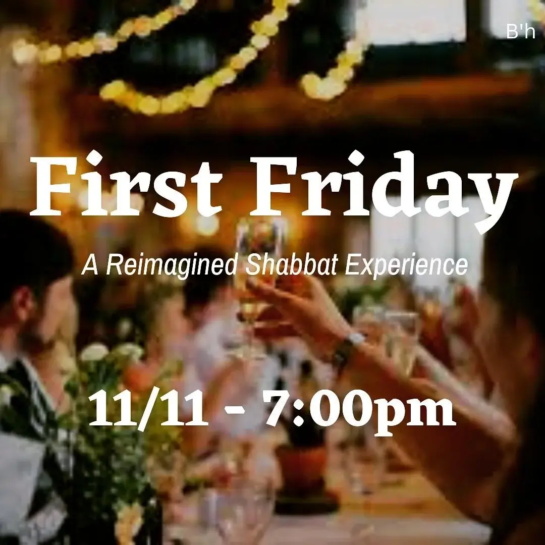 First(ish) Friday is this week!! Join us and experience a whole new Shabbat experience:) Link in bio.