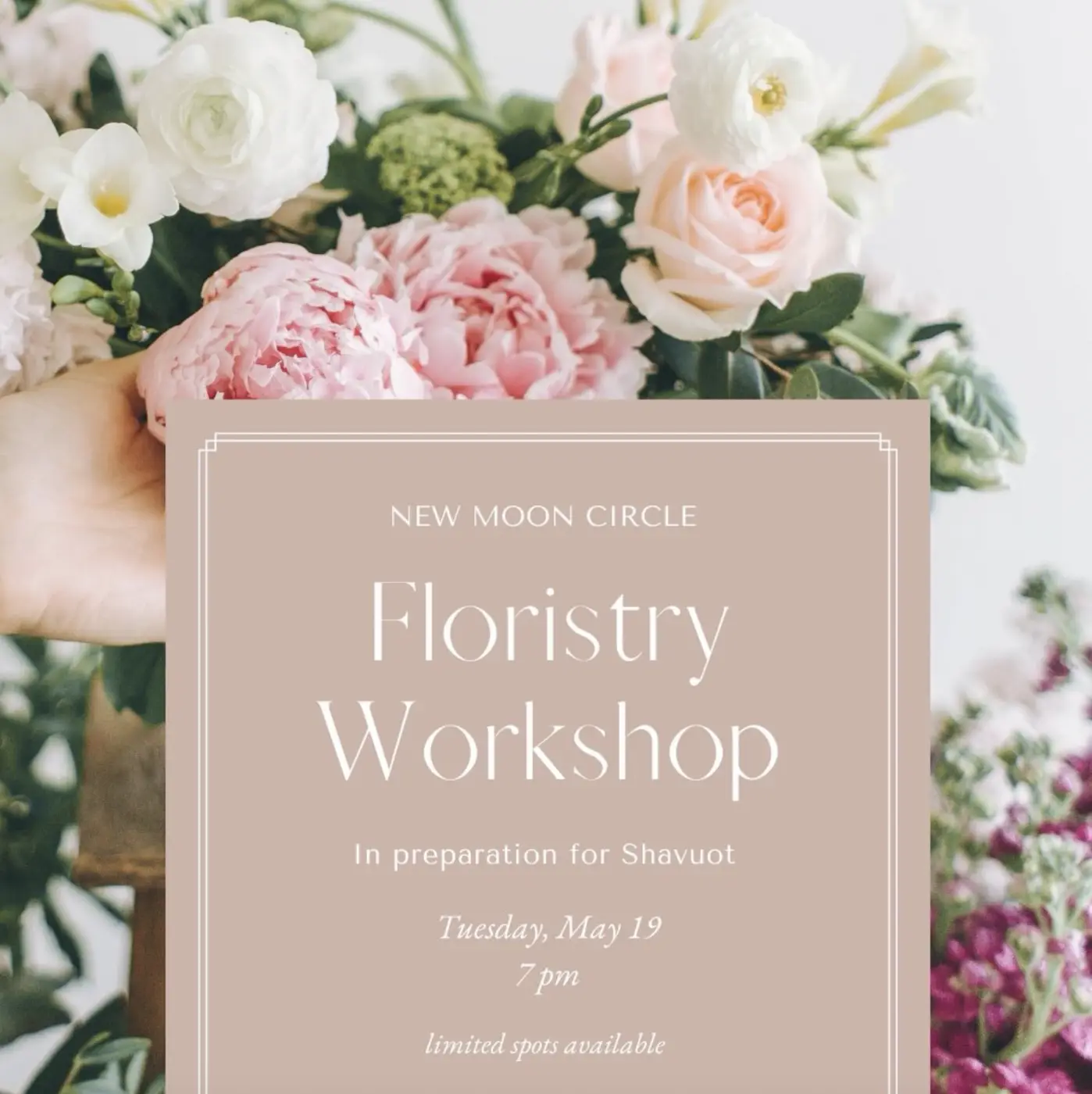 Shavuot Floral Workshop
