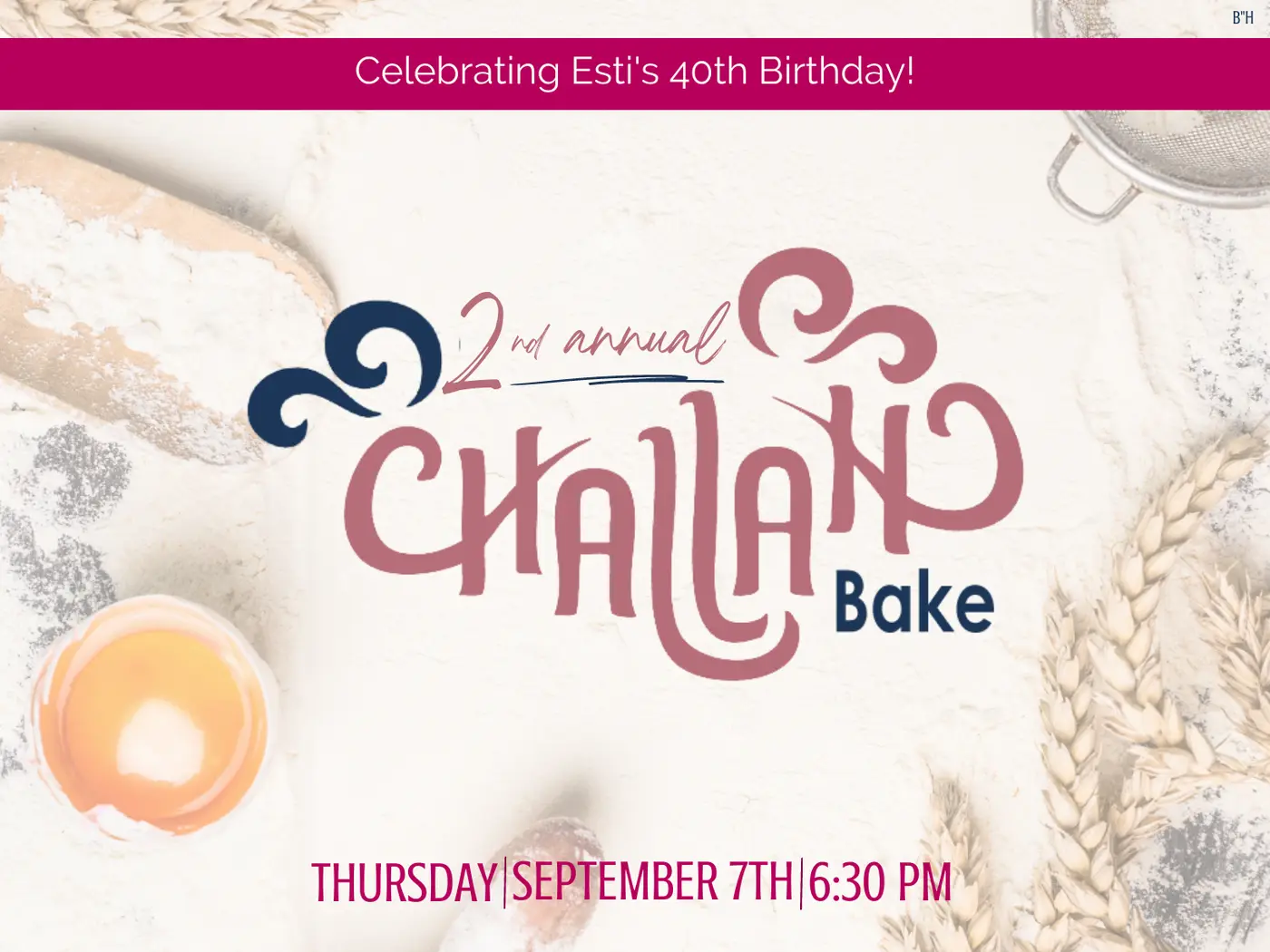 2nd Annual Challah Bake