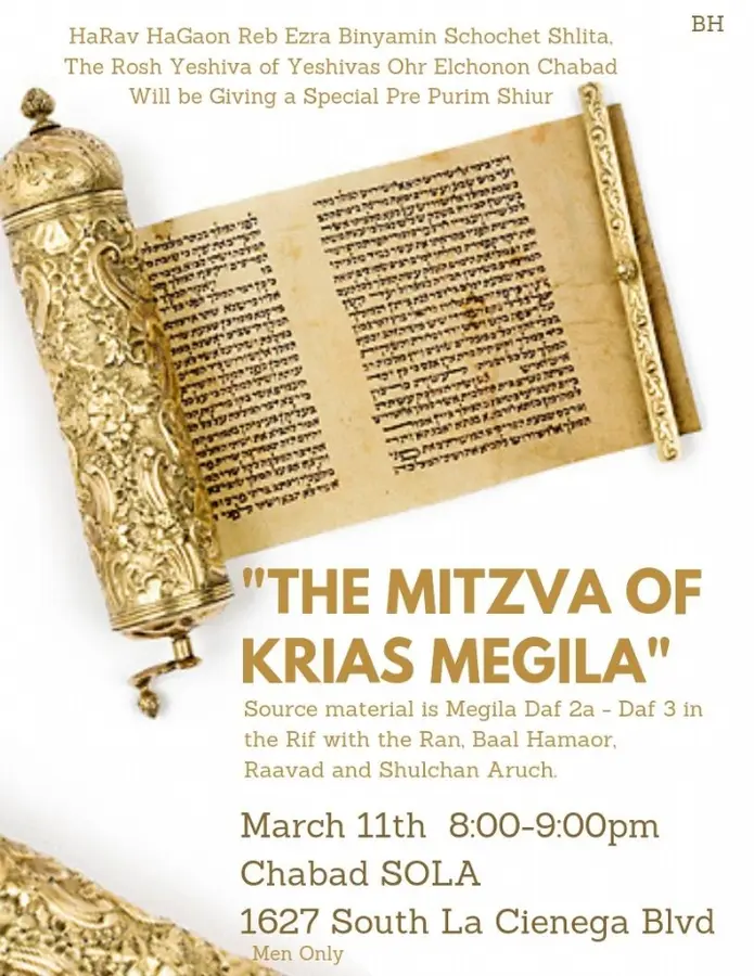 The Mitzvah of Krias Megillah from Chabad SOLA on Vimeo . Rosh Yeshiva Rabbi Schochet