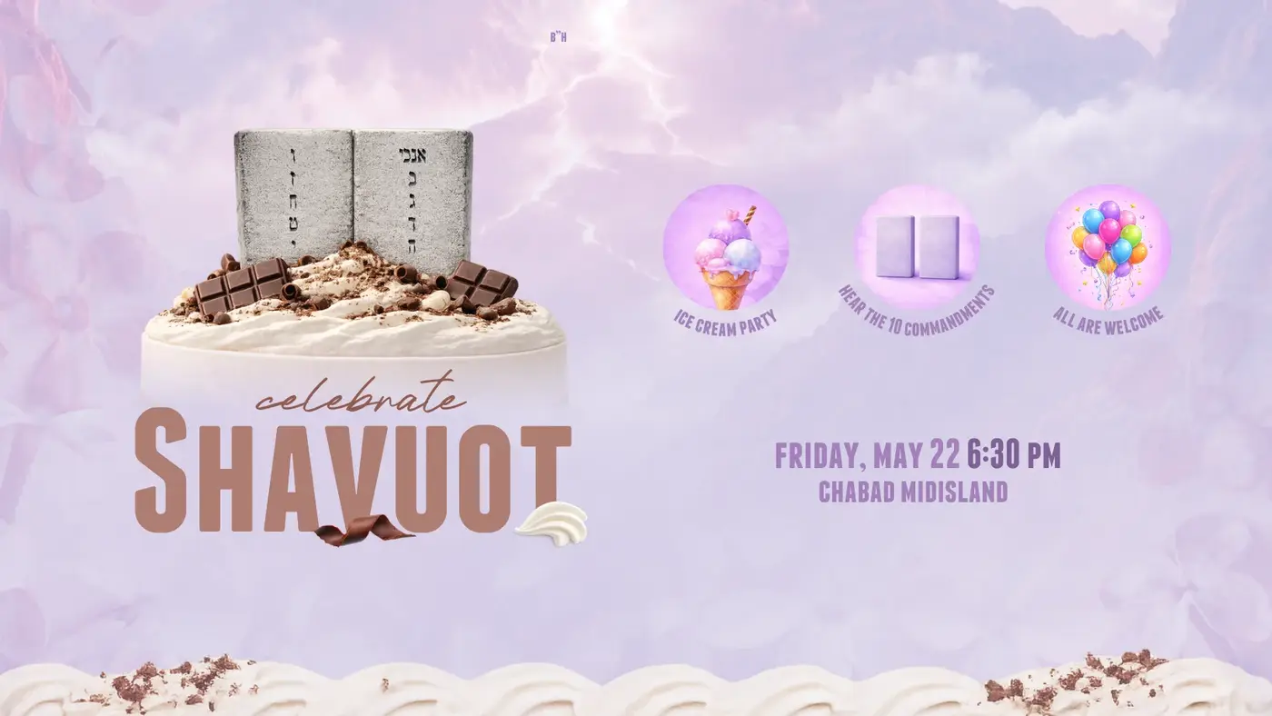 Shavuos Celebrate Receiving the Torah and becoming the Jewish Nation