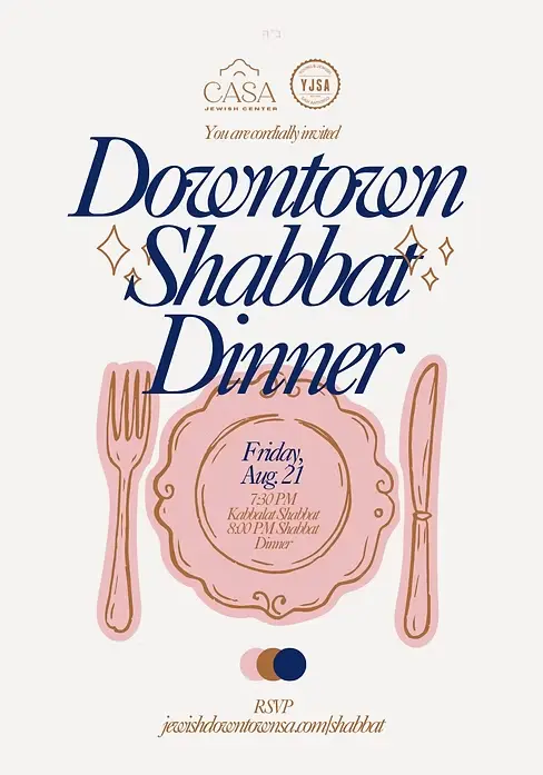 Downtown SATX Shabbat!