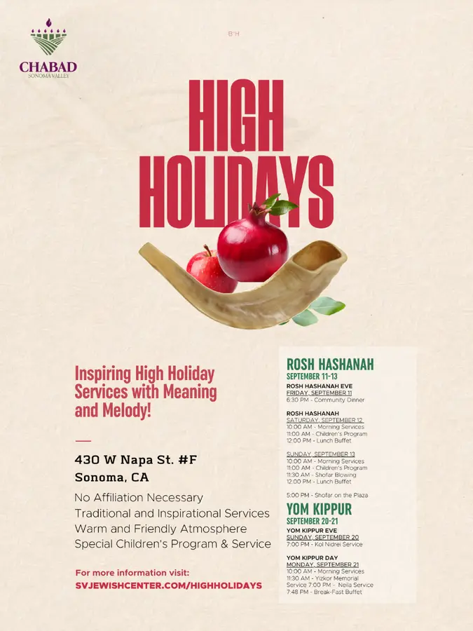 Join us for an uplifting and inspiring High Holiday services with Chabad of Sonoma Valley.